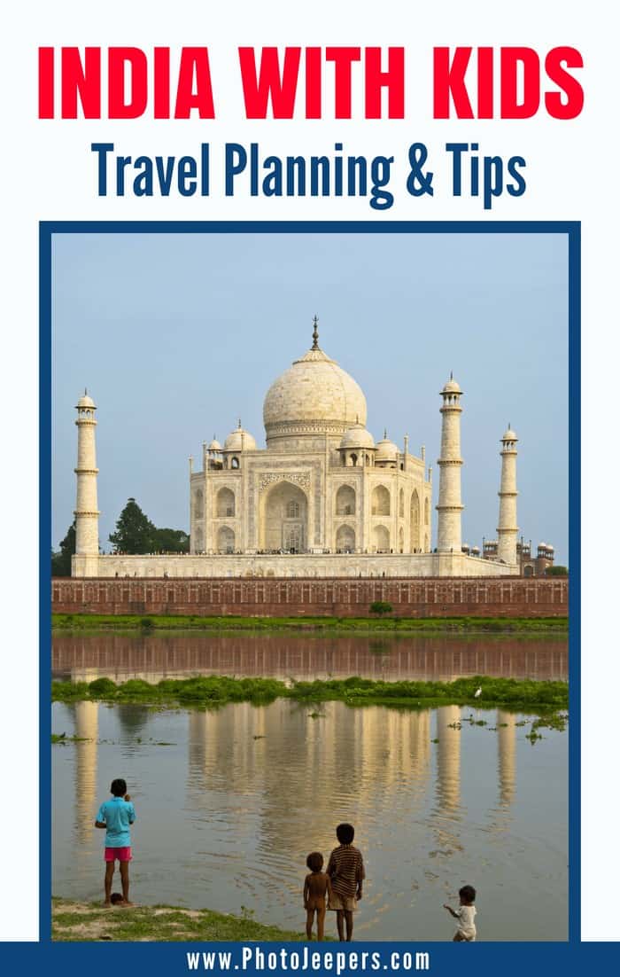 India with Kids: Travel Planning & Tips