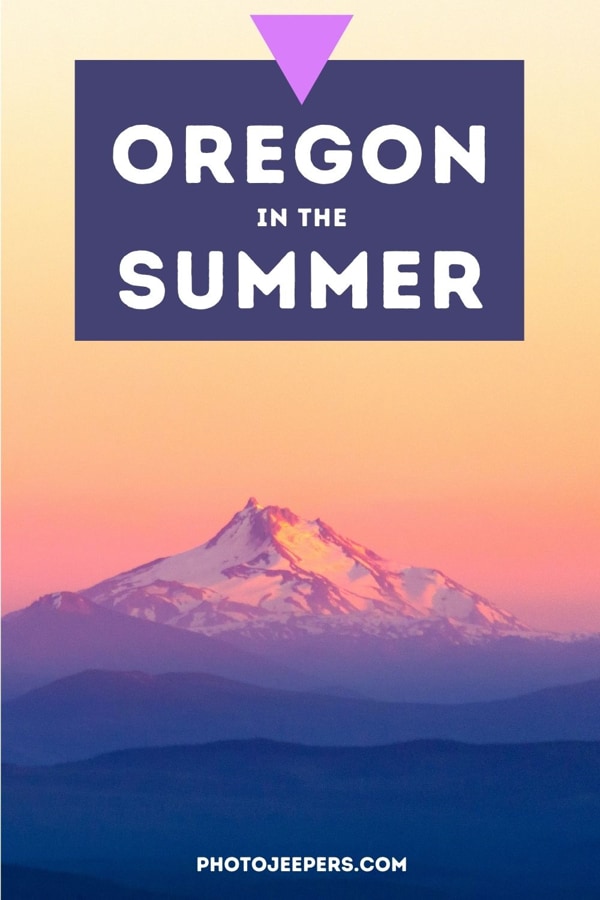 oregon in the summer