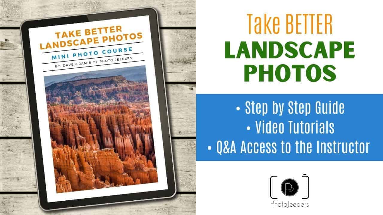 take better landscape photos mini course