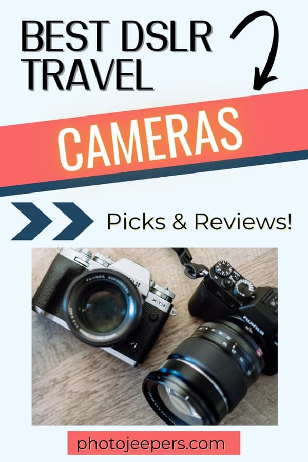 best dslr travel cameras