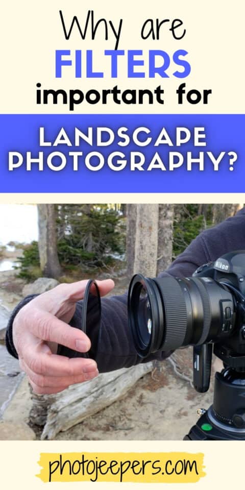 why are filters important for landscape photography