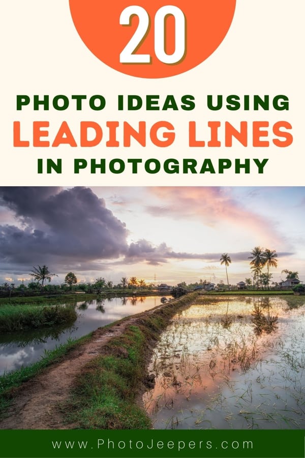 20 photo ideas for leading lines photography