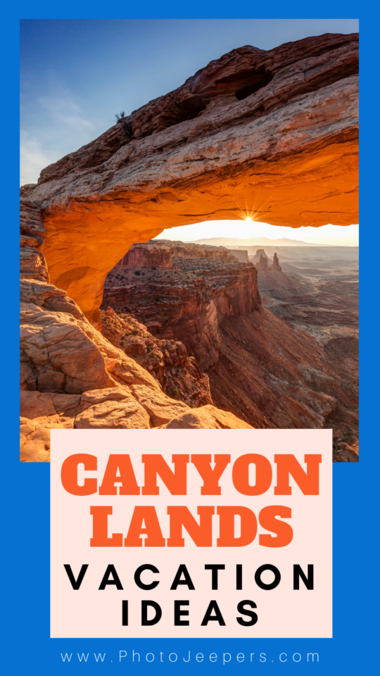 canyonlands vacation ideas