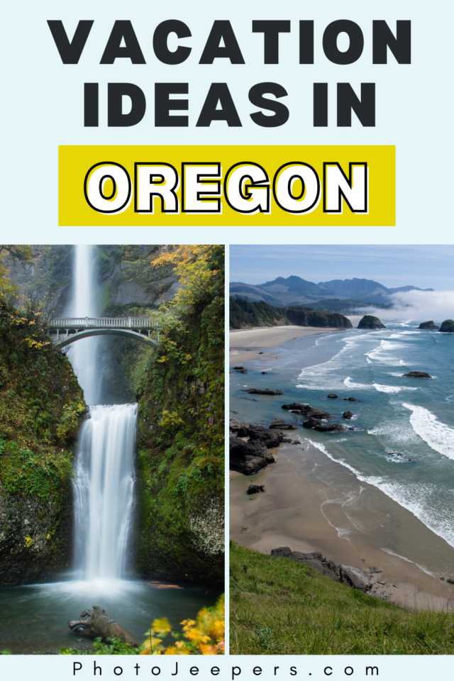 vacation ideas in Oregon
