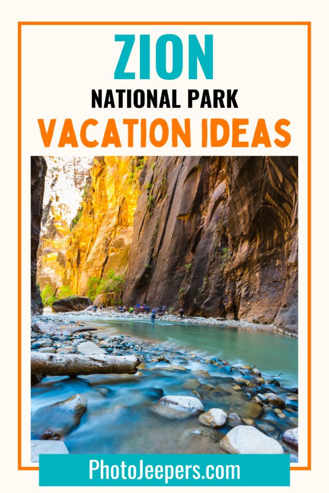 zion national park vacation ideas