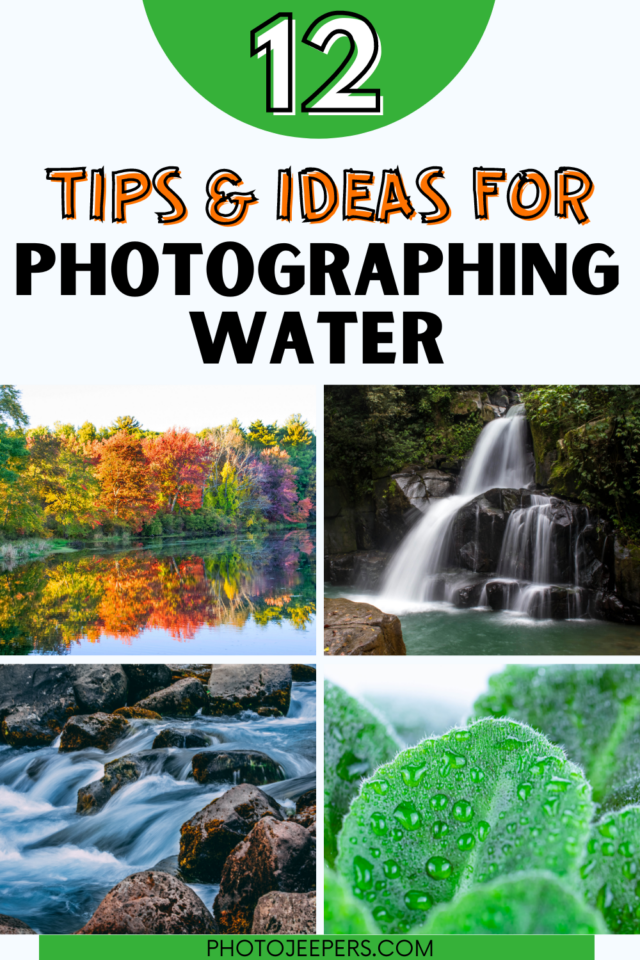 tips and ideas for photographing water