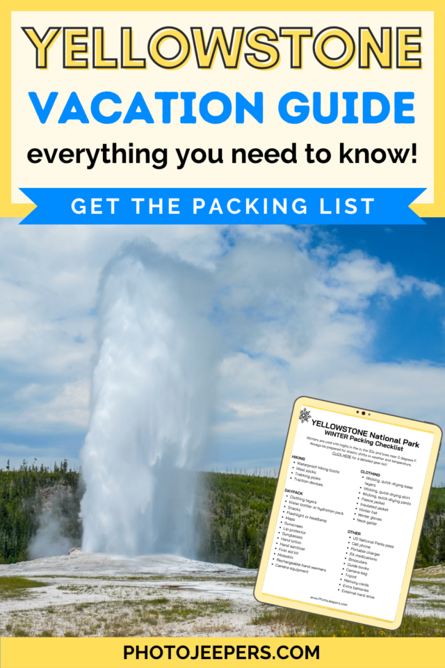 Yellowstone vacation guide  get the packing list