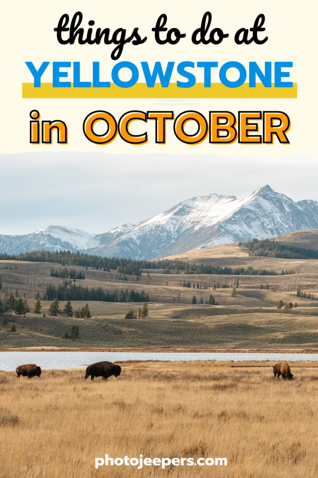 things to do in Yellowstone in October