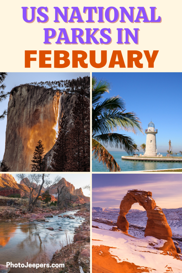 US National Parks in February