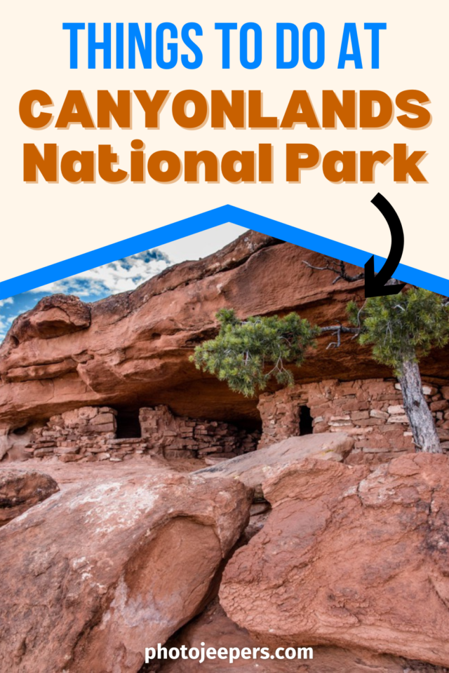 things to do at Canyonlands National Park