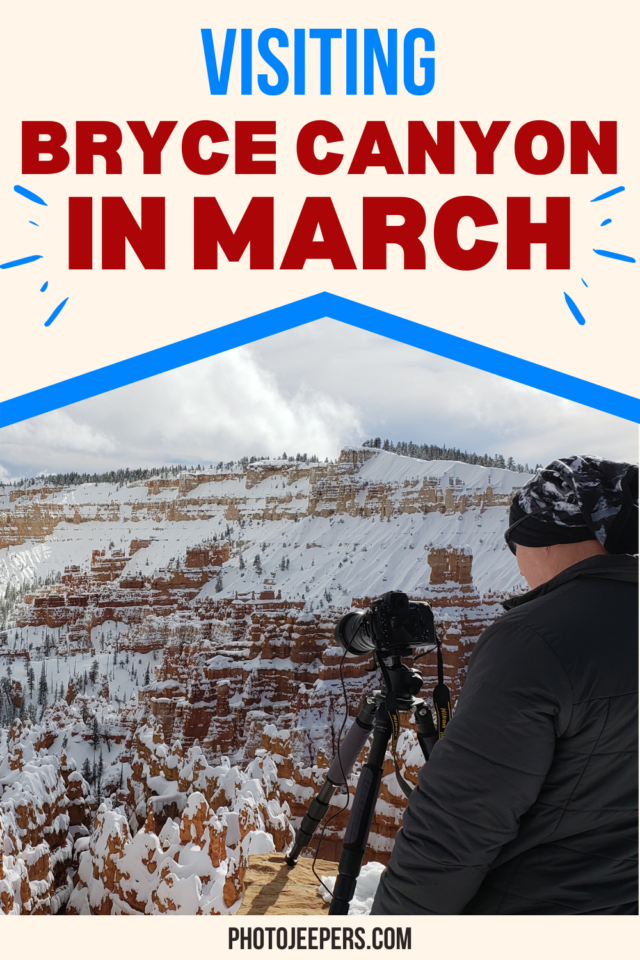 visiting Bryce Canyon in March