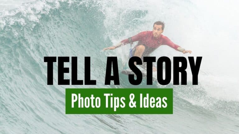Tell a Story Photography Ideas