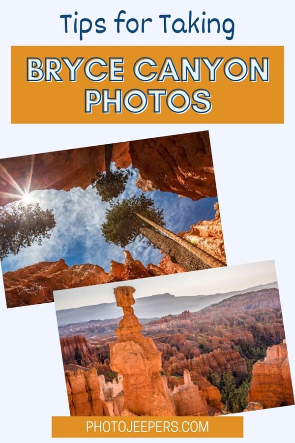 Tips for taking Bryce Canyon photos