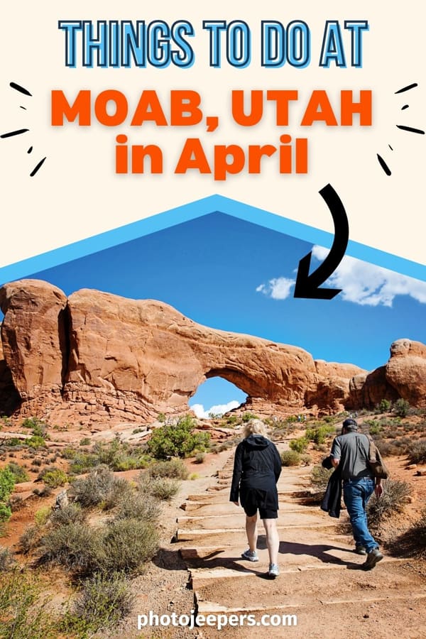 things to do at Moab Utah in April