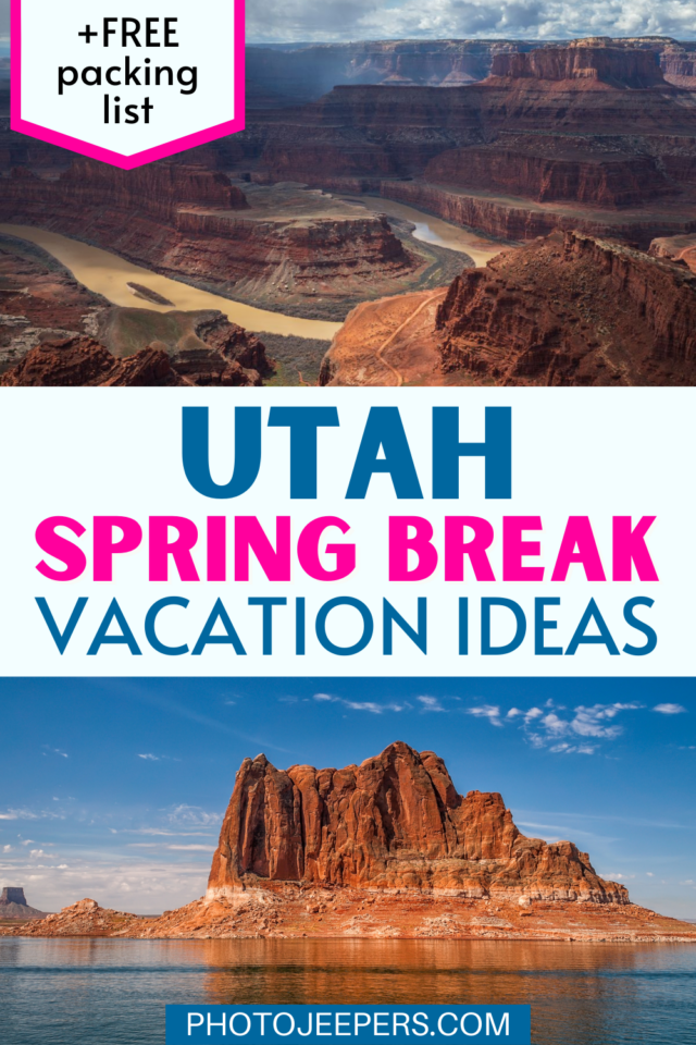 Utah spring break vacation ideas