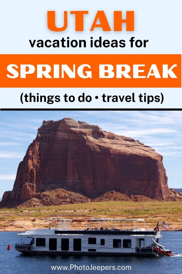utah spring break ideas and tips