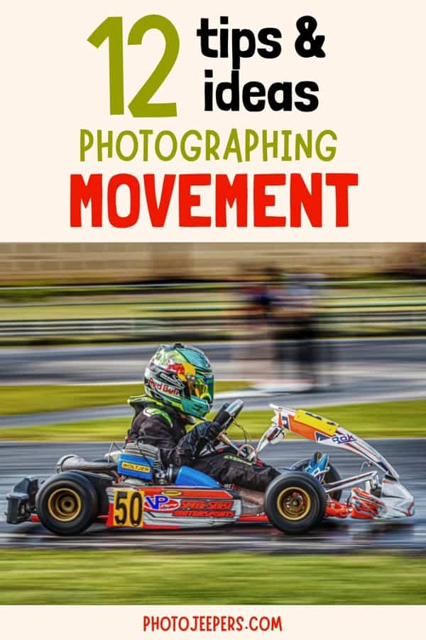 12 tips and ideas photographing movement