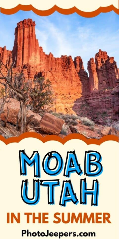Moab Utah in the summer