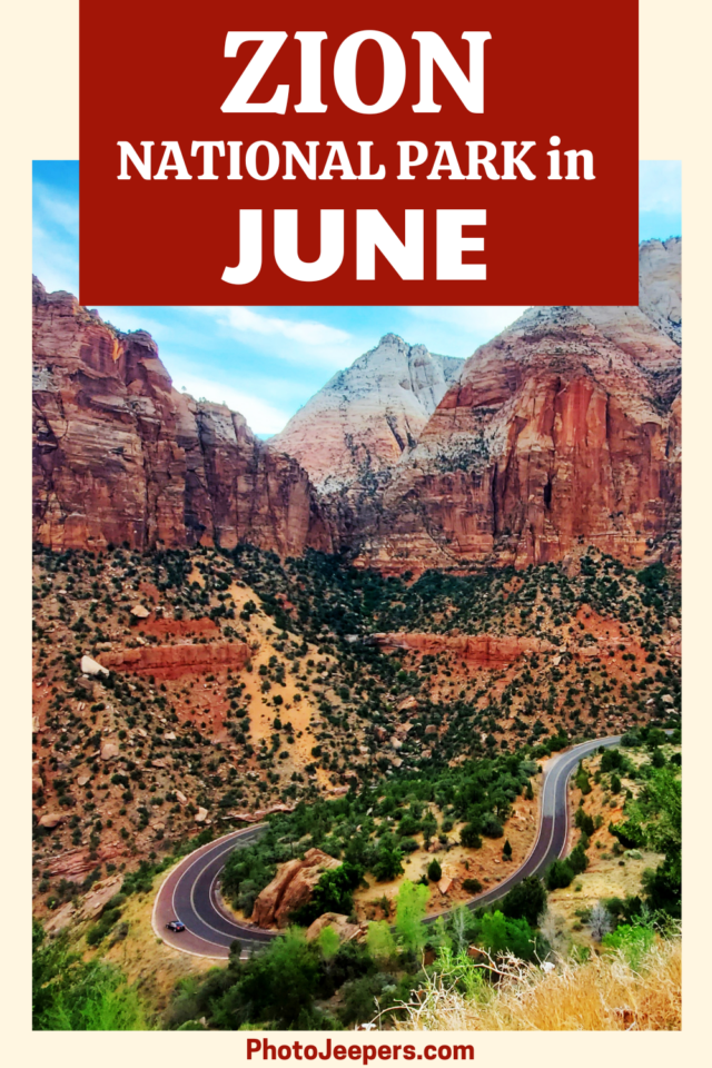 Zion National Park in June