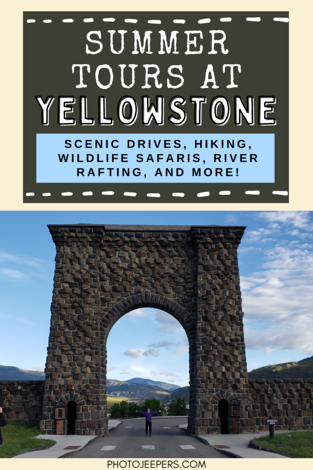 summer tours at Yellowstone