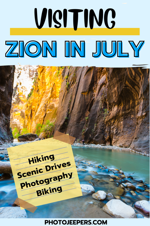 visiting Zion in July