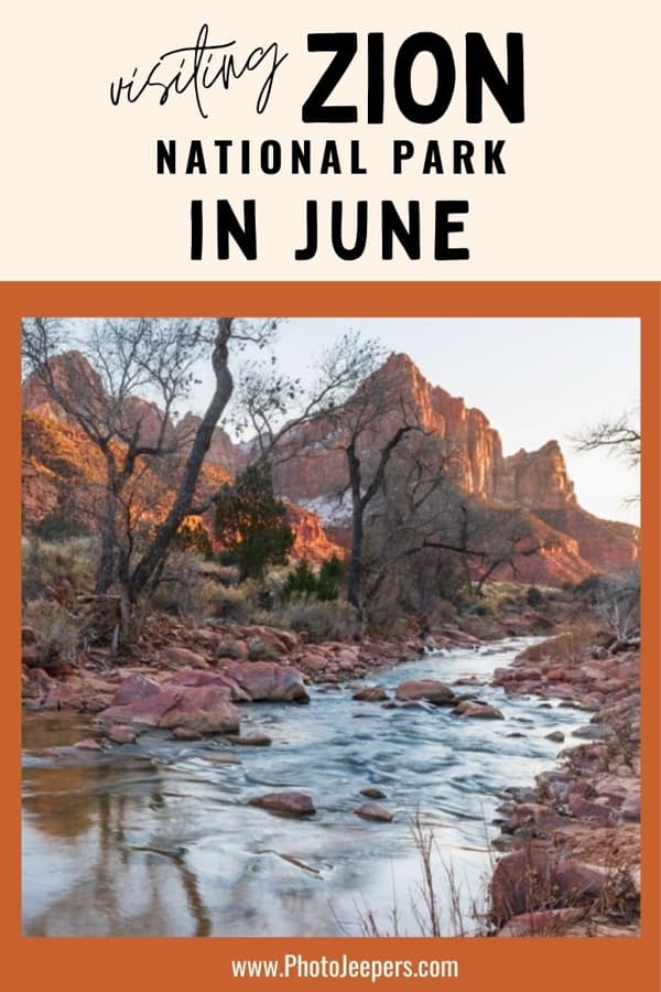 visiting zion national park in june