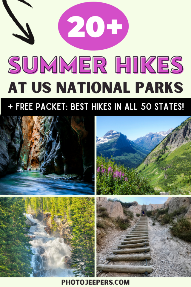 20+ summer hikes at US National Parks