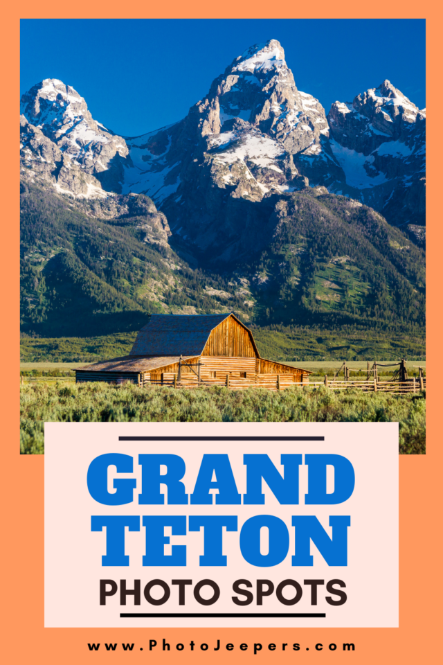 Grand Teton photo spots
