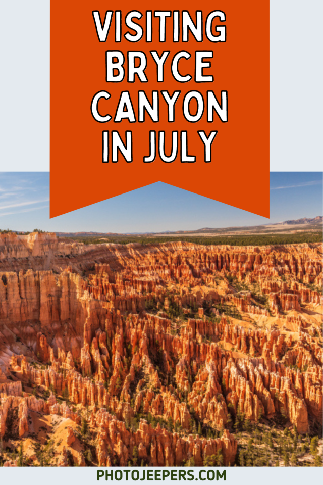 visiting bryce canyon in july