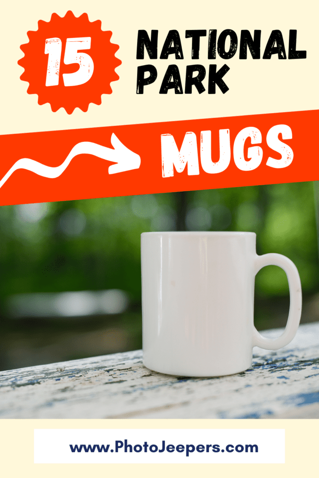 15 national park mugs