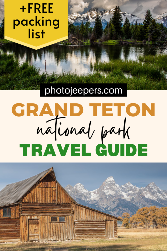 Grand Teton National Park Travel Guide