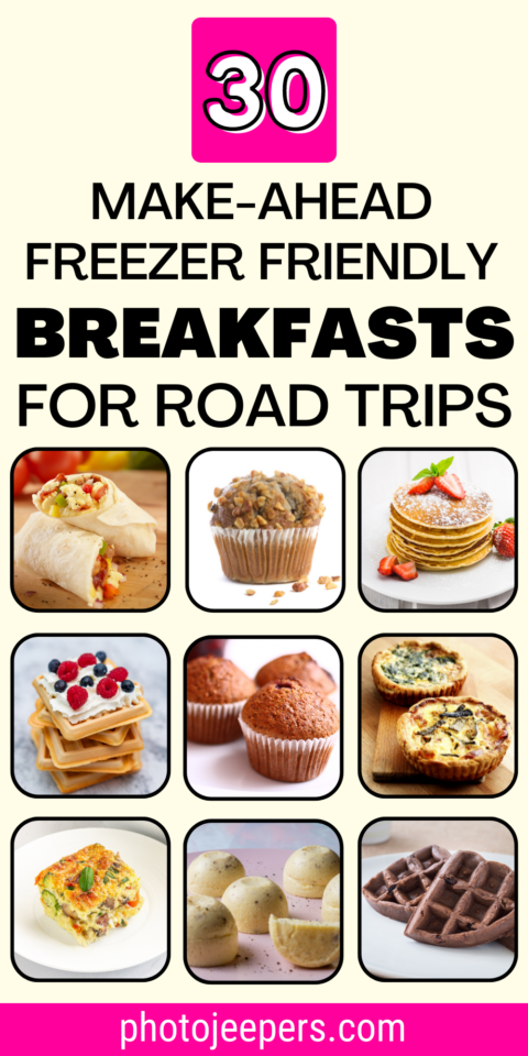 30 make ahead freezer friendly breakfasts for road trips