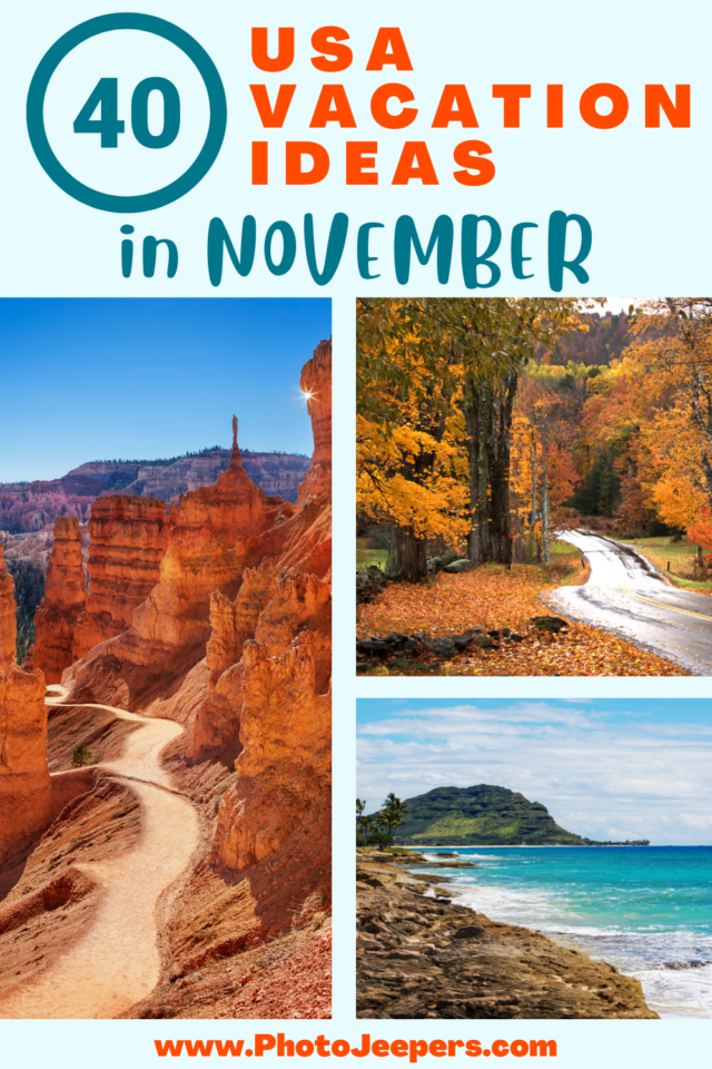 usa vacation ideas in November: Bryce Canyon, Vermont fall leaves, Hawaii shoreline