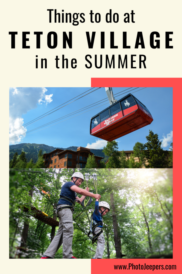Things to do at Teton Village in the Summer