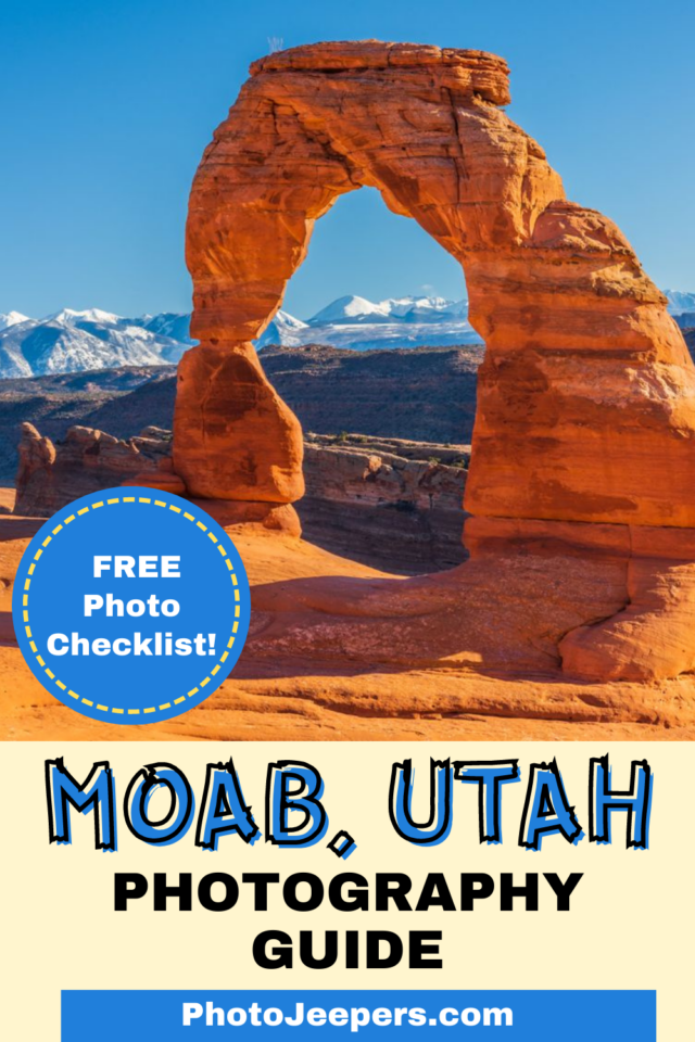 delicate arch - moab, utah photography guide