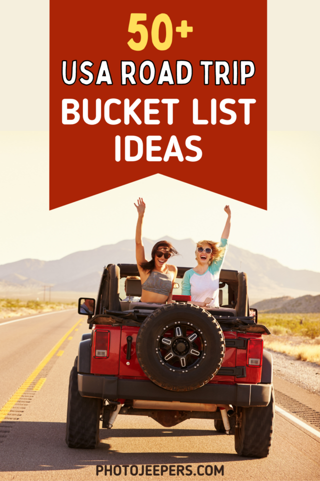 50+ USA road trip bucket list ideas