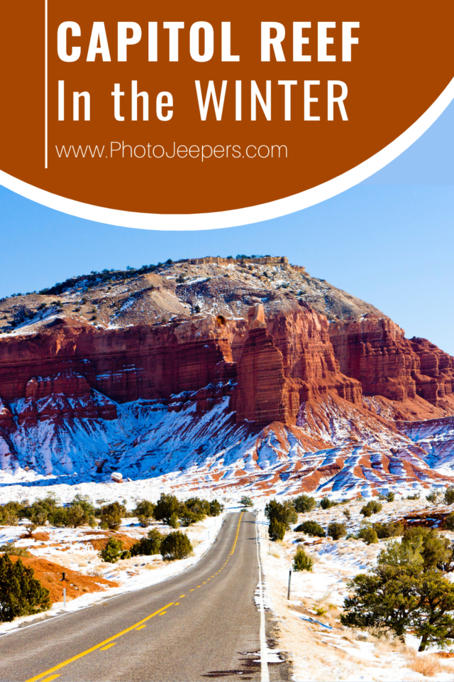 Capitol Reef National Park in the Winter