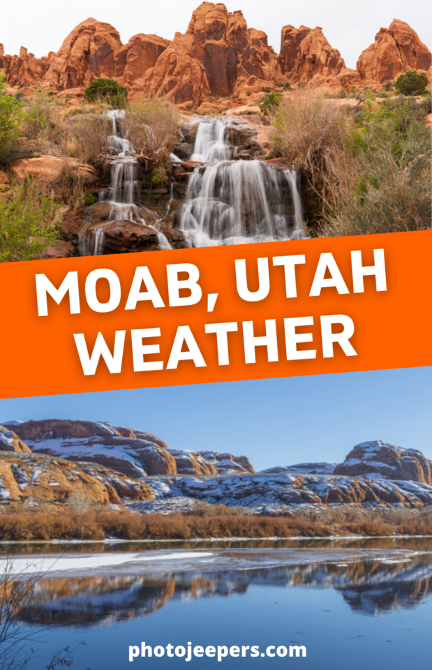 Moab Utah weather Faux Falls in the spring and Colorado River in the winter