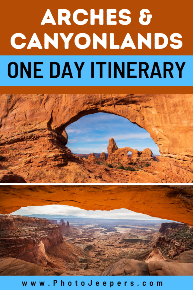 Arches and Canyonlands One Day Itinerary