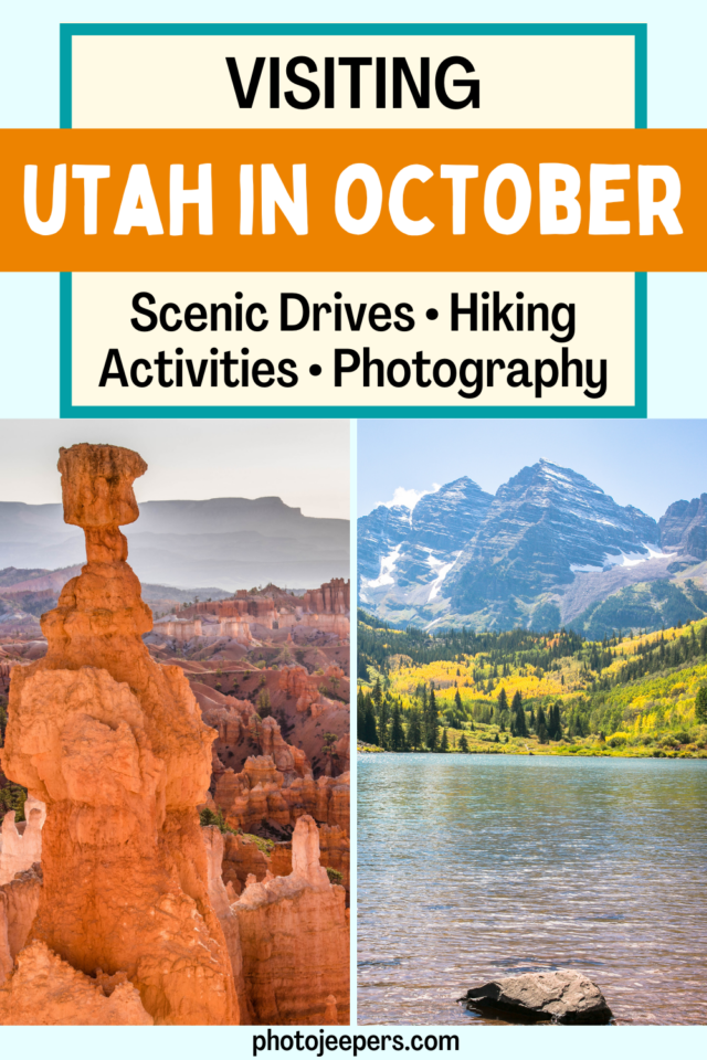 visiting Utah in October - scenic drives, hiking, activities, photography