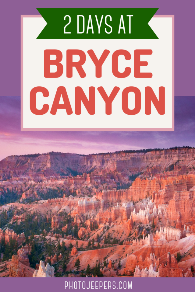 2 days at Bryce Canyon