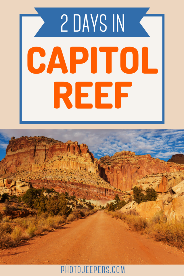 2 days in capitol reef