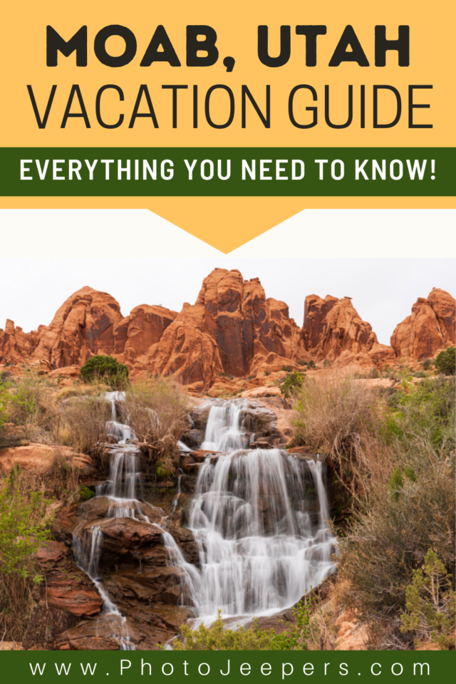 Moab Utah Vacation Guide everything you need to know