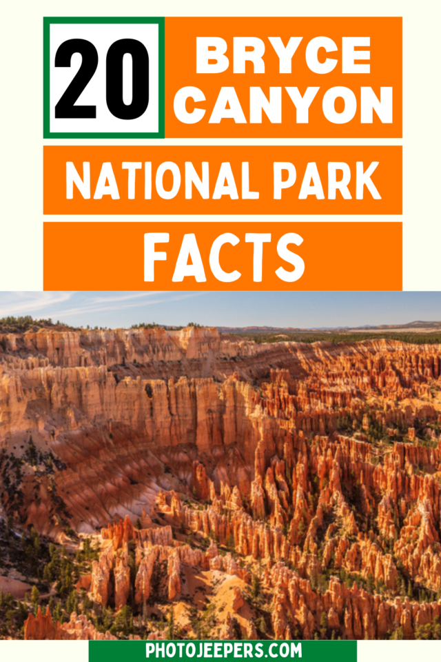 20 Bryce Canyon National Park Facts