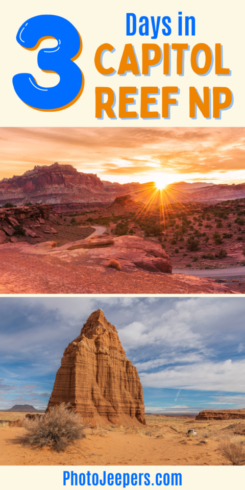 3 days in Capitol Reef National Park