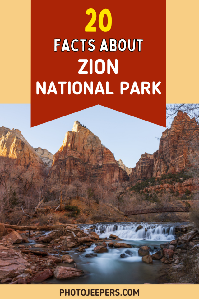 20 facts about Zion National Park
