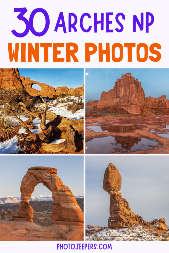 30 Arches National Park winter photos