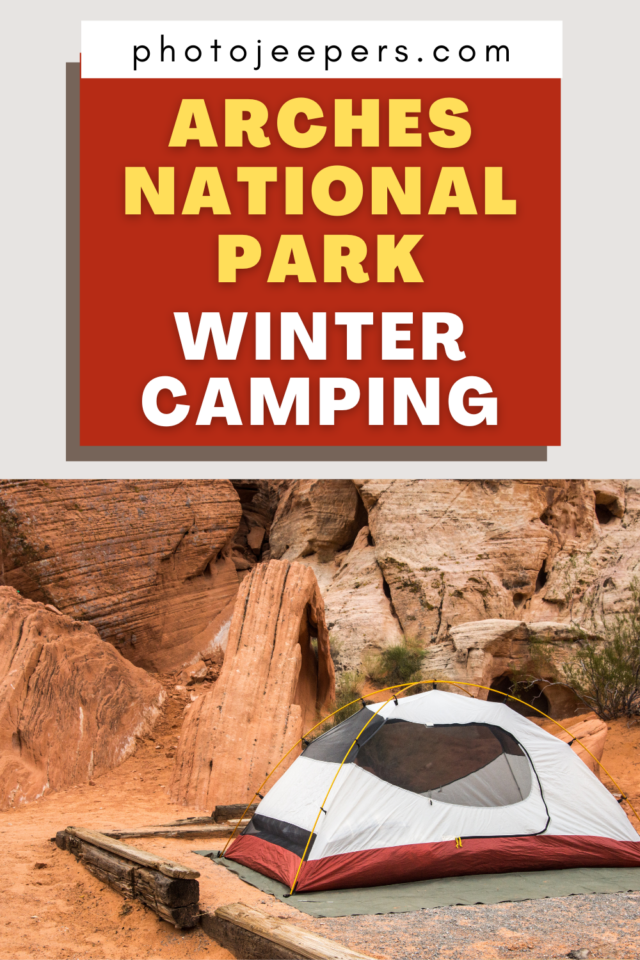 Arches National Park Winter Camping