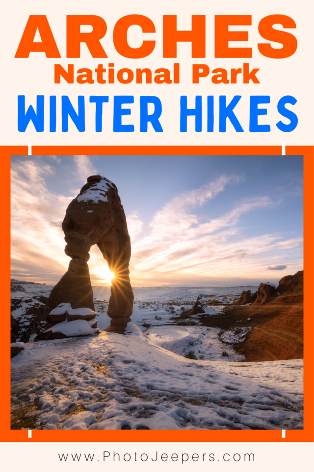 Arches National Park winter hikes