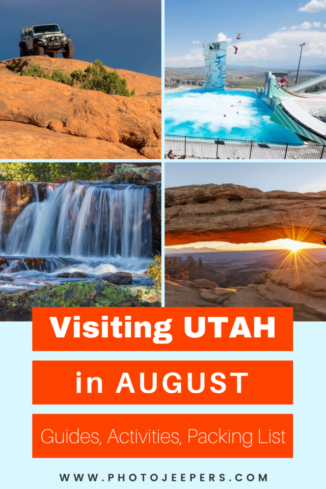 Visiting Utah in August